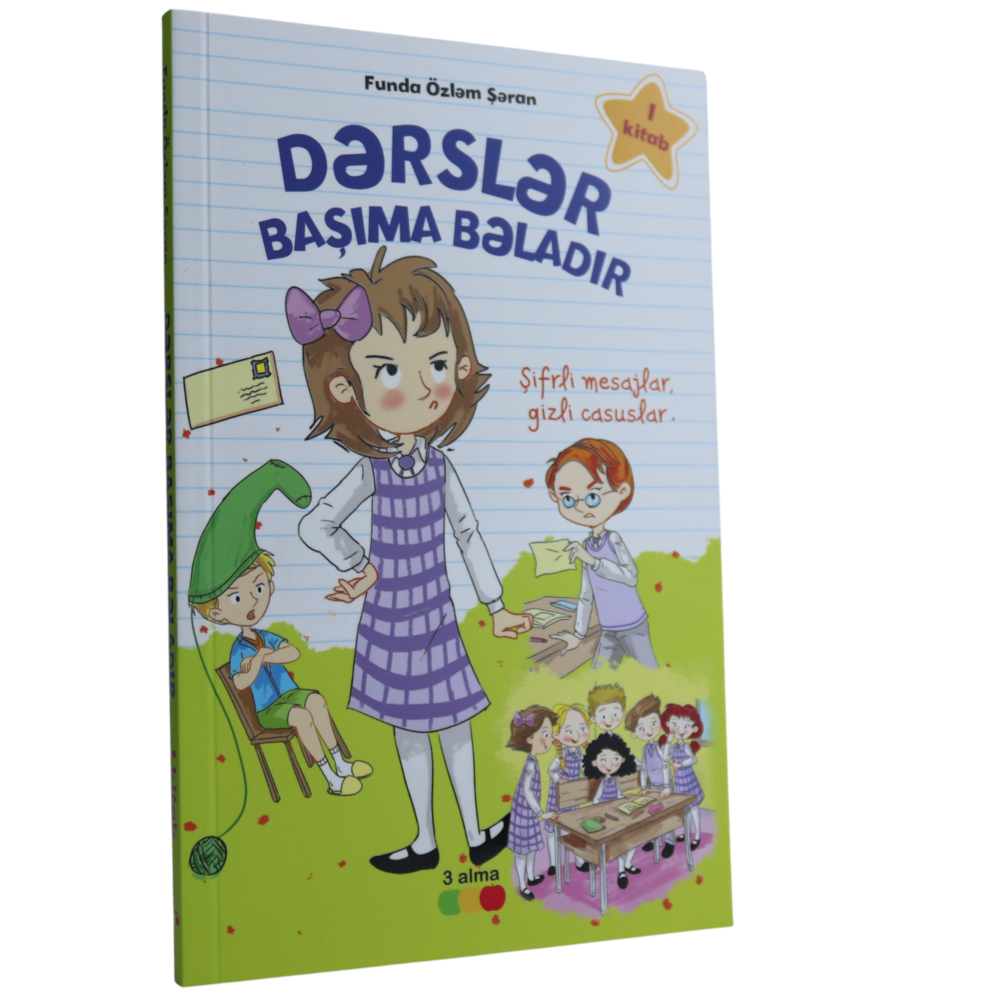 Şifrli Mesajlar, Gizli Casuslar. I kitab / Funda Özləm Şəran